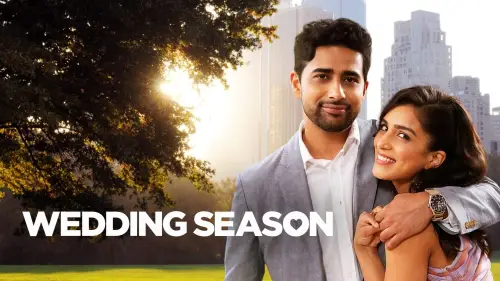 Watch film Wedding Season | Official Trailer