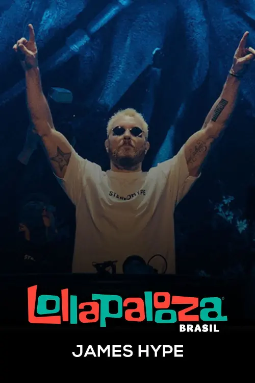 Movie poster "James Hype: Lollapalooza Brasil 2025"