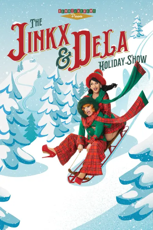Movie poster "The Jinkx and DeLa Holiday Show 2025"