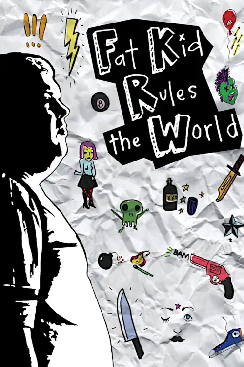 Movie poster "Fat Kid Rules The World"