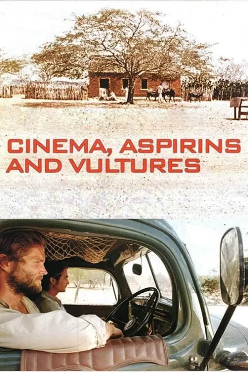 Movie poster "Cinema, Aspirins and Vultures"