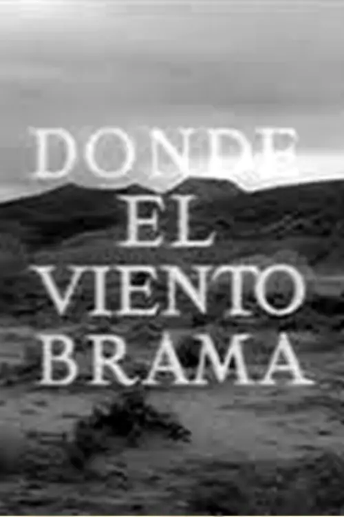 Movie poster "Allá donde el viento brama"