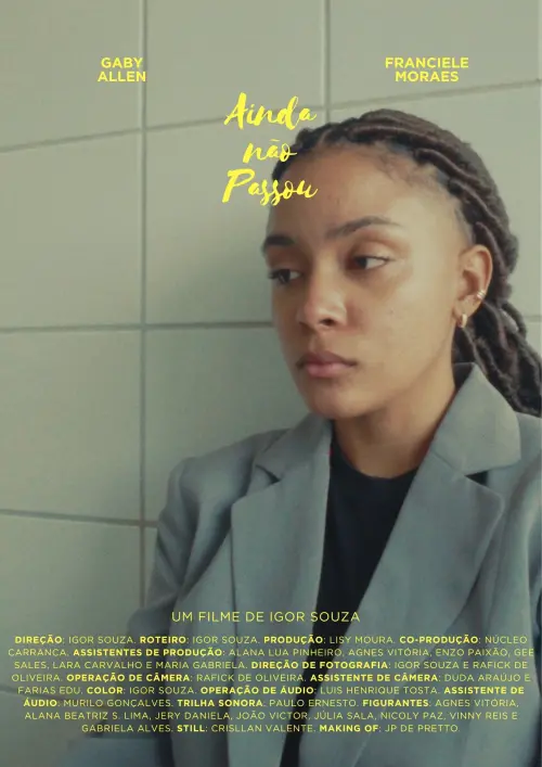 Movie poster "Ainda não Passou"