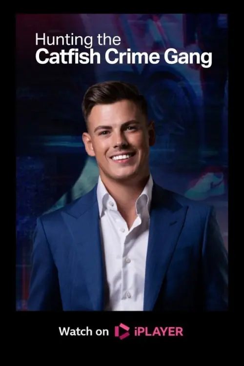 Movie poster "Hunting the Catfish Crime Gang"