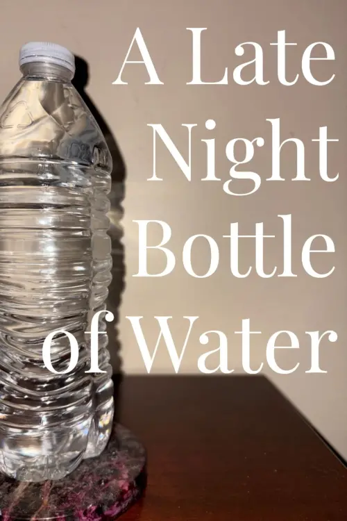 Movie poster "A Late Night Bottle of Water"