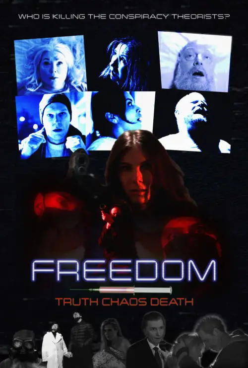 Movie poster "Freedom, Truth, Chaos, Death"