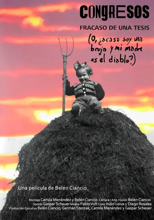 Movie poster "Congresos, fracaso de una tesis"