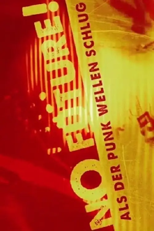 Movie poster "No Future - Als der Punk Wellen schlug"