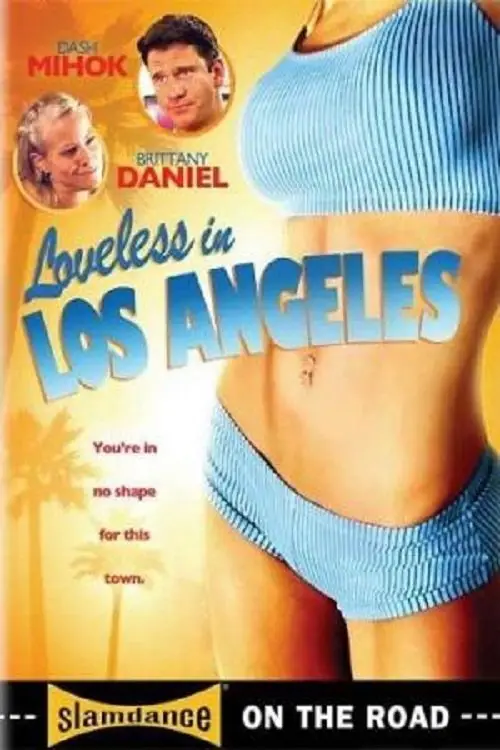 Movie poster "Loveless in Los Angeles"