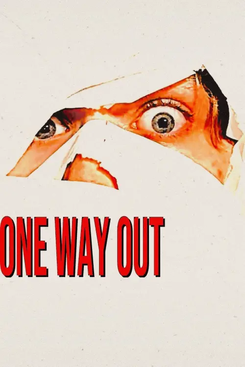 Movie poster "One Way Out"