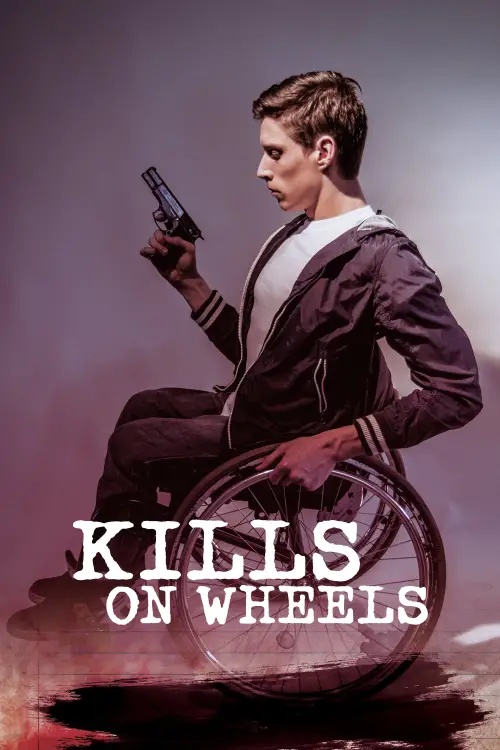 Movie poster "Kills on Wheels"