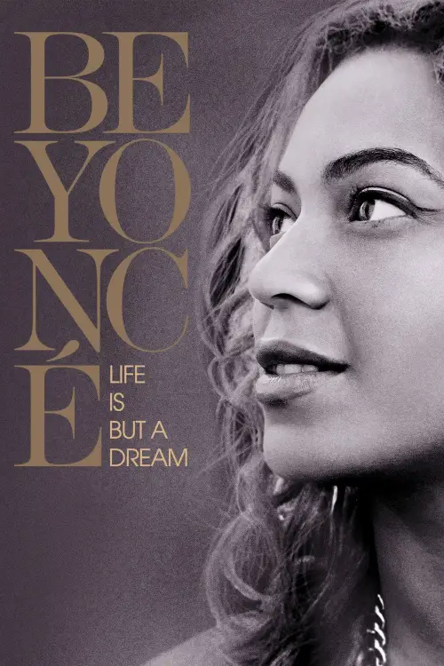 Movie poster "Beyoncé: Life Is But a Dream"