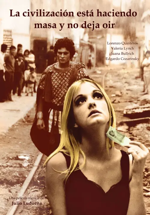 Movie poster "La civilización está haciendo masa y no deja oír"