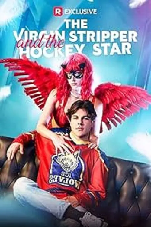 Movie poster "The Virgin Stripper and the Hockey Star"