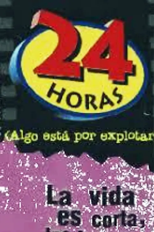 Movie poster "24 horas (Algo está por explotar)"