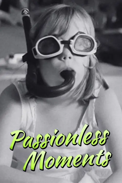 Movie poster "Passionless Moments"