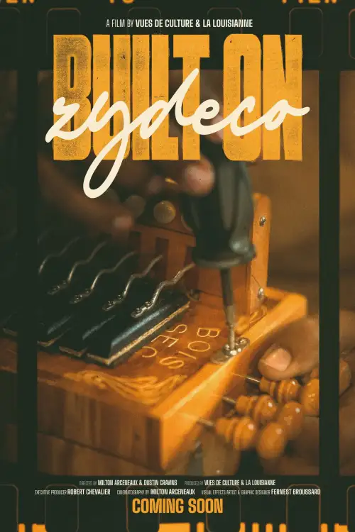 Movie poster "Built on Zydeco"