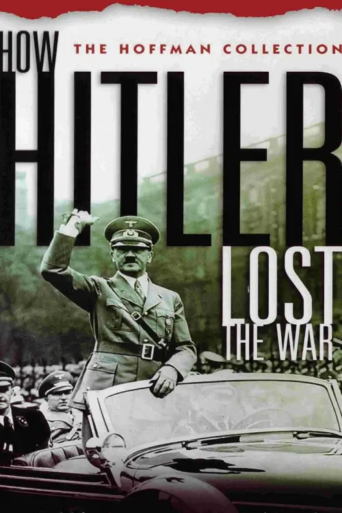 Movie poster "How Hitler Lost the War"
