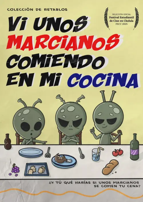 Movie poster "VI UNOS MARCIANOS COMIENDO EN MI COCINA"
