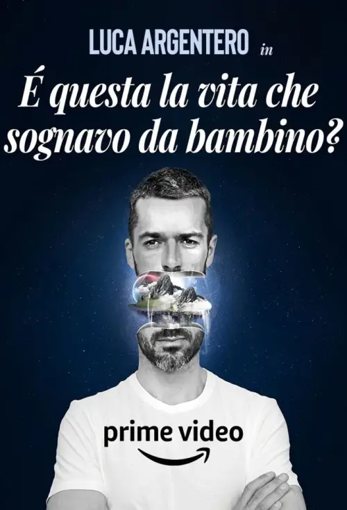 Movie poster "È questa la vita che sognavo da bambino?"