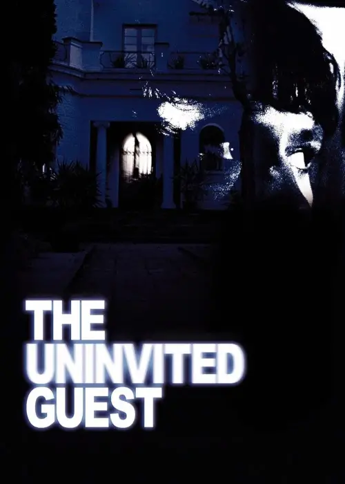 Movie poster "The Uninvited Guest"