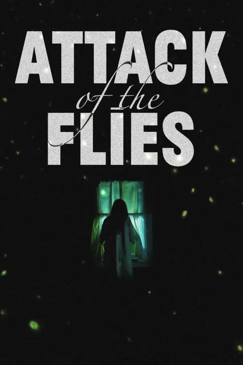 Movie poster "Attack of the Flies"