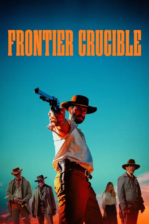 Movie poster "Frontier Crucible"