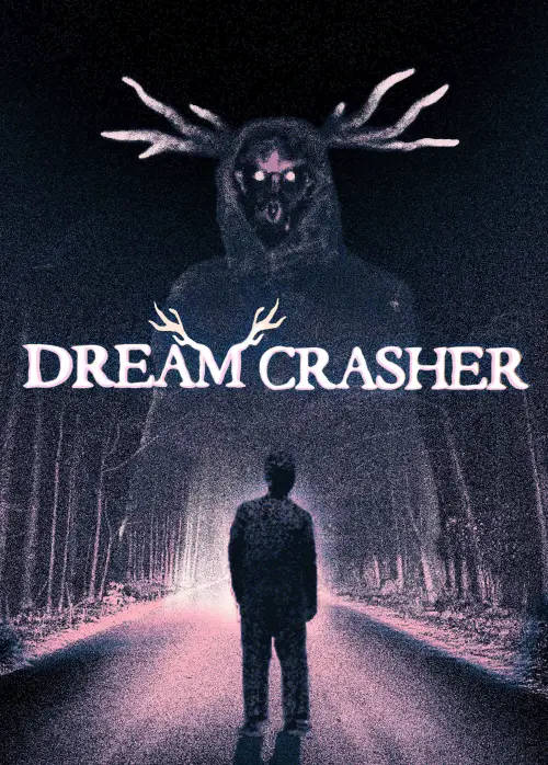 Movie poster "Dreamcrasher"