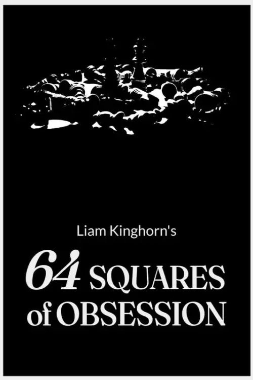 Movie poster "64 Squares of Obsession"