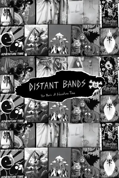 Movie poster "Distant Bands: The Music of Adventure Time"