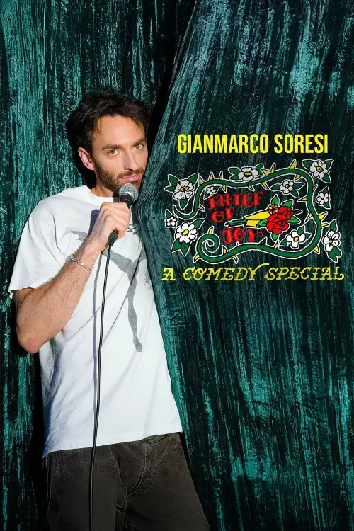 Movie poster "Gianmarco Soresi: Thief of Joy"