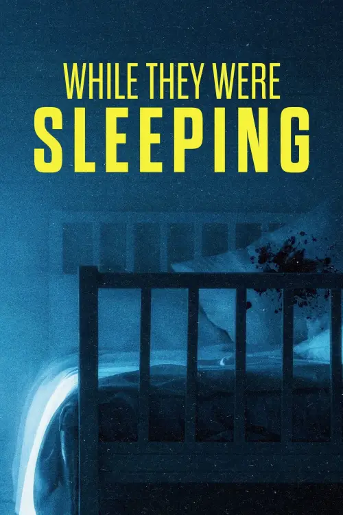 Movie poster "While They Were Sleeping"