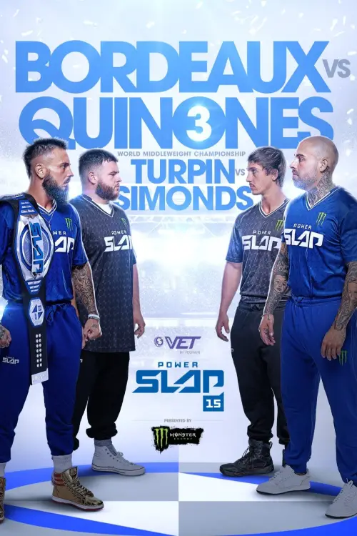 Movie poster "Power Slap 15: Bordeaux vs. Quinones 3"