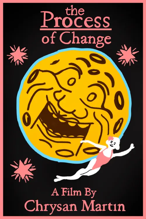 Movie poster "The Process of Change"