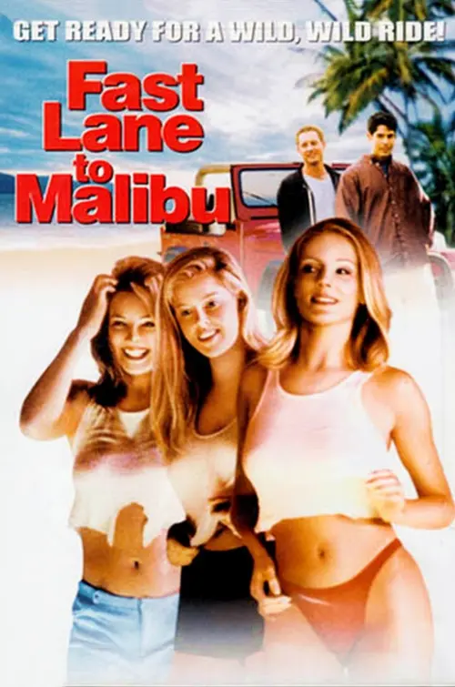 Movie poster "Fast Lane to Malibu"