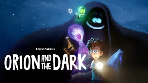 Watch film Orion and the Dark | Dark could learn a thing or two from Light