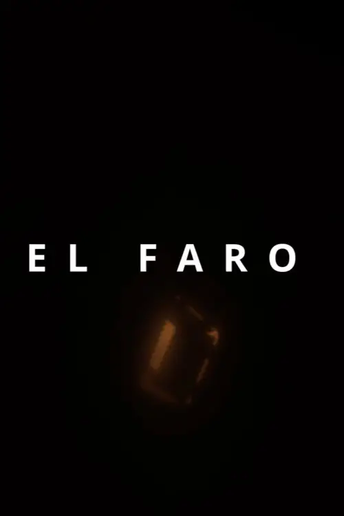 Movie poster "El Faro"