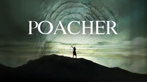 Watch film Poacher | Poacher (2020) Award Winning Film | Trailer | NetFlix on Sept 30