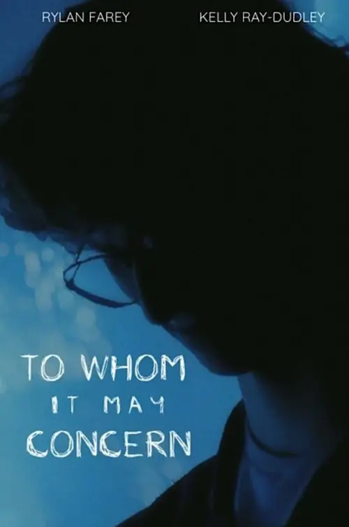 Movie poster "To Whom It May Concern"