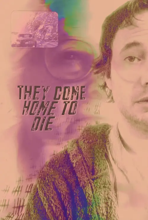 Movie poster "They Come Home to Die"