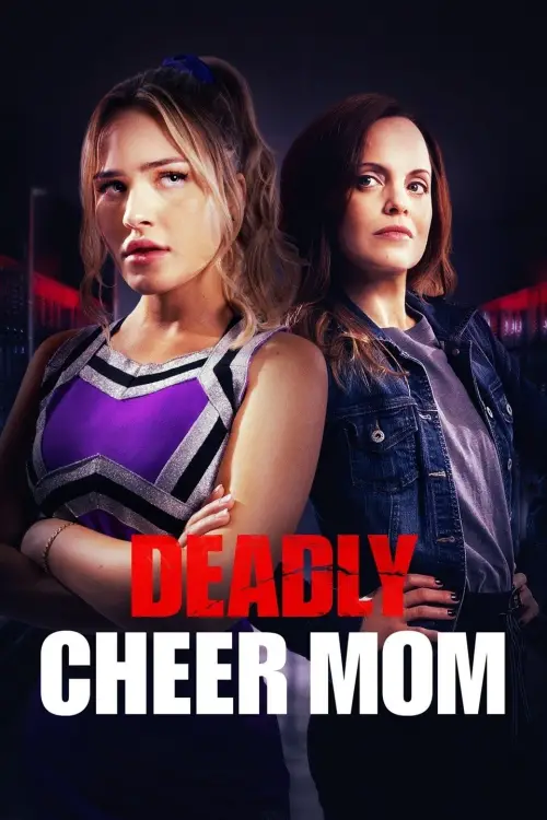 Movie poster "Deadly Cheer Mom"