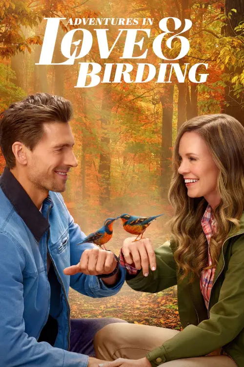 Movie poster "Adventures in Love & Birding"