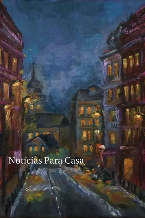 Movie poster "Notícias Para Casa"