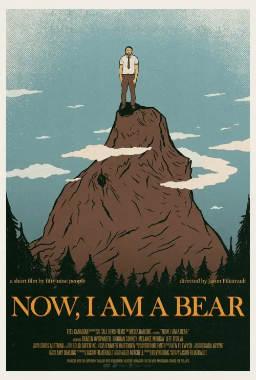 Movie poster "Now, I Am A Bear"