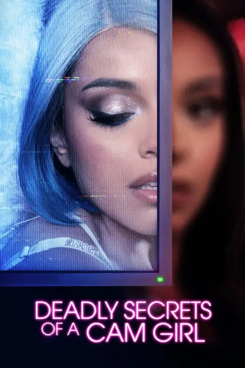Movie poster "Deadly Secrets of a Cam Girl"