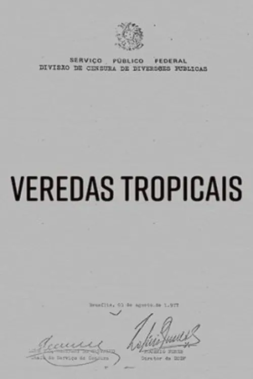 Movie poster "Veredas Tropicais"