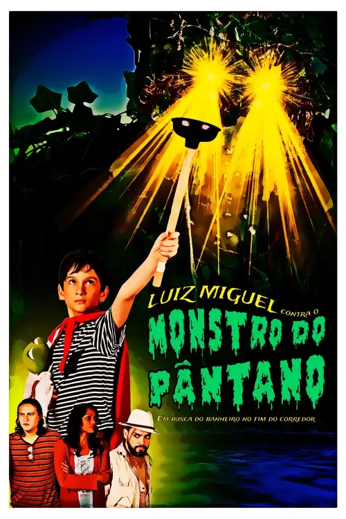 Movie poster "Luiz Miguel contra o Monstro do Pântano: Em busca do banheiro no fim do corredor"