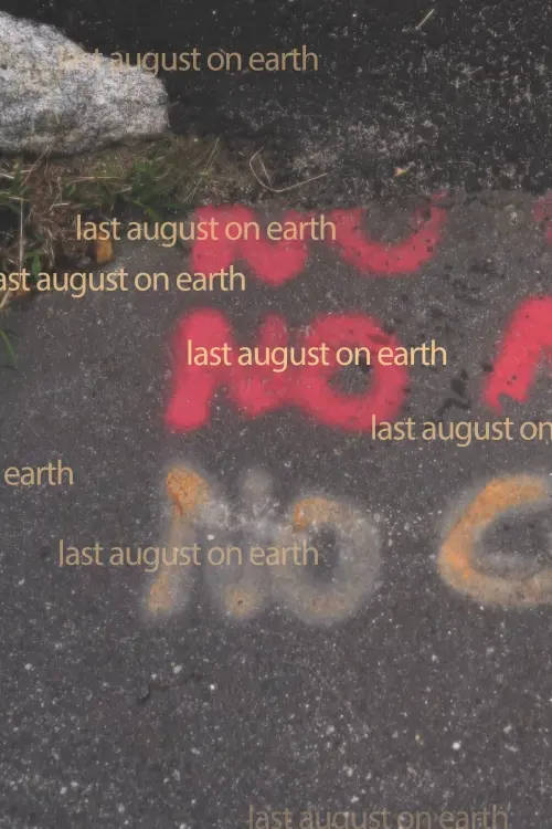Movie poster "last august on earth"