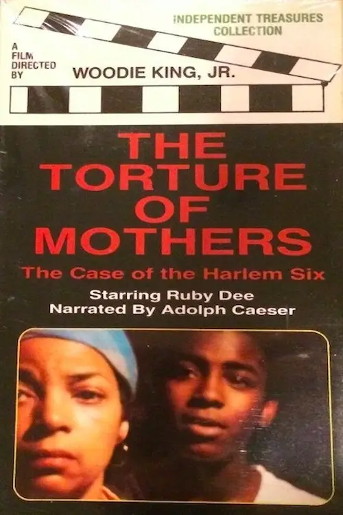 Movie poster "The Torture of Mothers: The Case of the Harlem Six"