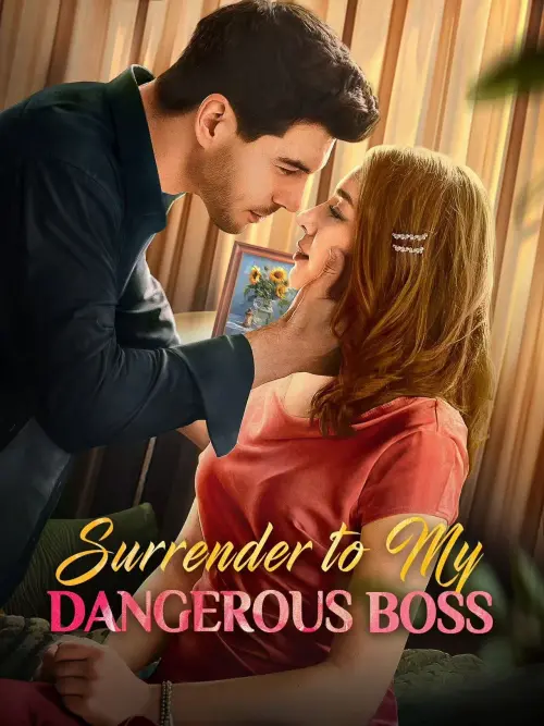 Movie poster "Surrender to My Dangerous Boss"
